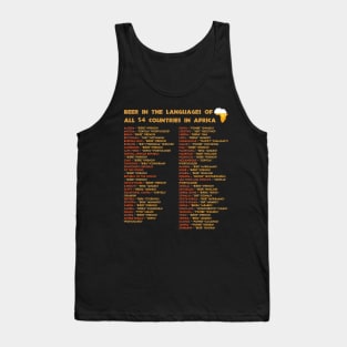 Beer In The Languages Of All 54 Countries Africa | African Explorer | Beer Dad | Nou Gaan Ons Braai | Fathers Day Tank Top